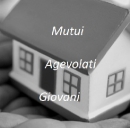 Tre esempi di mutui per giovani