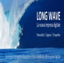 Long Wave, il convegno sull'impresa digitale